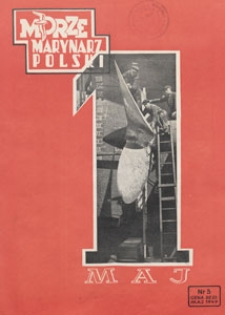 Morze i Marynarz Polski, 1949.05 nr 5