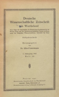 Deutsche Wissenschaftliche Zeitschrift im Wartheland : neue Folge der Zeitschriften der Historischen Gesellschaft für die Provinz Posen, 1941 H. 3/4
