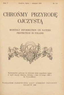 Chrońmy Przyrodę Ojczystą : tymczasowy organ Państwowej Rady Ochrony Przyrody, 1949.07-08 nr 7/8