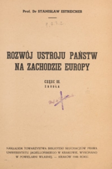 Rozw&oacute;j ustroju państw na zachodzie Europy. Cz. 3, Źr&oacute;dła