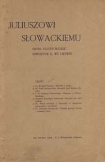 Juliuszowi Słowackiemu grono nauczycielskie gimnazyum II. we Lwowie