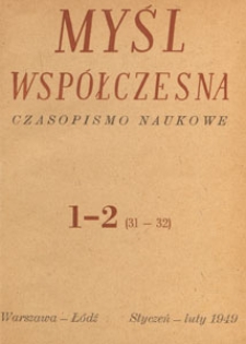 Myśl Wsp&oacute;łczesna : czasopismo naukowe, 1949.01-02 nr 1-2