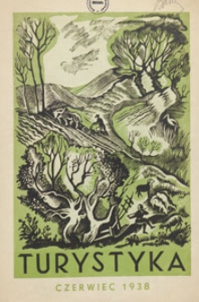 Turystyka, 1938.06 nr 6