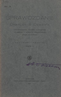 Sprawozdanie Charles S. Dewey'a Zagranicznego Członka Rady Banku Polskiego i Doradcy Finansowego Rządu Polskiego za czwarty Kwartał 1929 R.