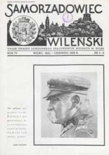 Samorządowiec Wileński : organ Związku Zawodowego Pracowników Miejskich m. Wilna, 1939.05-06 nr 5-6