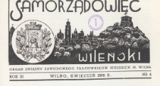Samorządowiec Wileński : organ Związku Zawodowego Pracowników Miejskich m. Wilna, 1938.04 nr 4