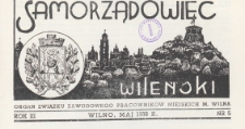 Samorządowiec Wileński : organ Związku Zawodowego Pracowników Miejskich m. Wilna, 1938.05 nr 5