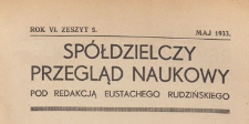 Spółdzielczy Przegląd Naukowy, 1933.05.05 z. 5