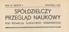 Spółdzielczy Przegląd Naukowy, 1933.09 z 9