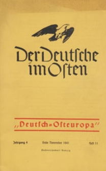Der Deutsche im Osten : Monatsschrift für Kultur, Politik und Unterhaltung, 1941 H. 11