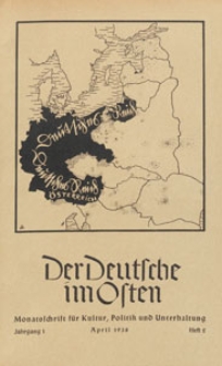 Der Deutsche im Osten : Monatsschrift für Kultur, Politik und Unterhaltung, 1938 H. 2