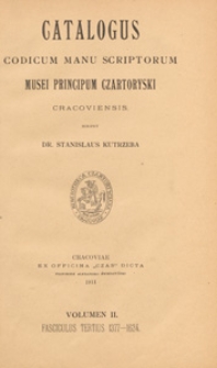 Catalogus codicum manu scriptorum musei principum Czartoryski cracoviensis. Vol. 2, fasc. 3, 1377-1624