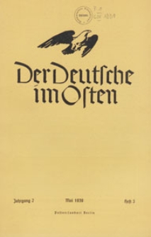 Der Deutsche im Osten : Monatsschrift für Kultur, Politik und Unterhaltung, 1939 H. 3