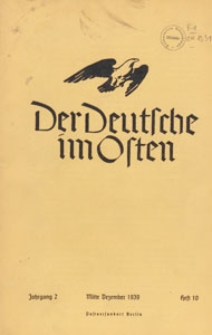 Der Deutsche im Osten : Monatsschrift für Kultur, Politik und Unterhaltung, 1939 H. 10