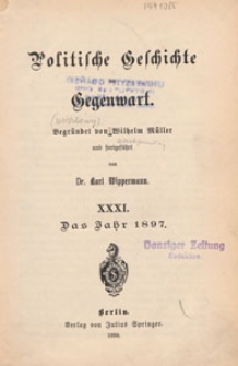 Politische Geschichte der Gegenwart : XXXI Das Jahr 1897