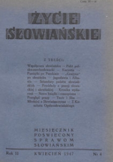 Życie Słowiańskie : miesięcznik poświęcony sprawom słowiańskim : organ Komitetu Słowiańskiego w Polsce, 1947.04 nr 4