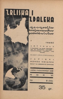 Zbliska i Zdaleka : geografja, krajoznawstwo, podróżnictwo, 1938.10 nr 8