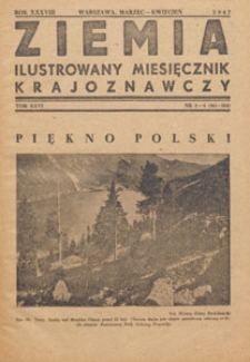Ziemia : ilustrowany miesięcznik krajoznawczy, 1947.03-04 nr 3-4
