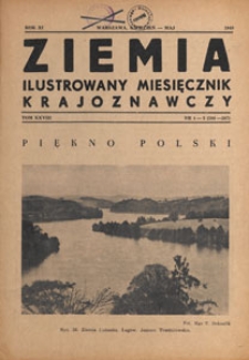 Ziemia : ilustrowany miesięcznik krajoznawczy, 1949.04-05 nr 4-5