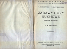 Zabawy i gry ruchowe : podręcznik metodyczny