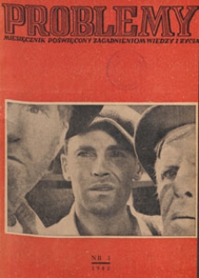 Problemy : miesięcznik poświęcony zagadnieniom wiedzy i życia, 1948 nr 3