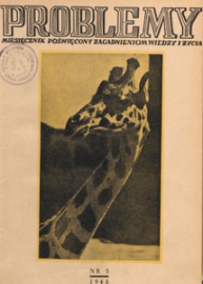 Problemy : miesięcznik poświęcony zagadnieniom wiedzy i życia, 1948 nr 5