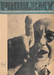 Problemy : miesięcznik poświęcony zagadnieniom wiedzy i życia, 1948 nr 10