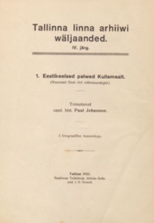 Tallinna Linna Arhiivi Väljaanded = Publikationen aus dem Revaler Stadtarchiv, 1923