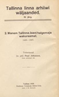 Tallinna Linna Arhiivi Väljaanded = Publikationen aus dem Revaler Stadtarchiv, 1925
