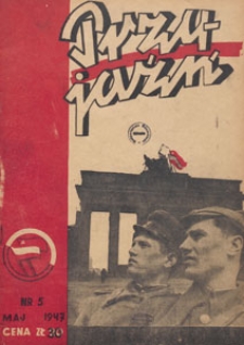 Przyjaźń : organ Towarzystwa Przyjaźni Polsko-Radzieckiej, 1947.05 nr 5
