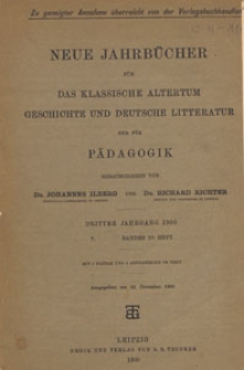 Neue Jahrb&uuml;cher f&uuml;r das Klassische Altertum Geschichte und Deutsche Litteratur und f&uuml;r P&auml;dagogik, 1900 Jg. 3 Bd. 5 H. 10