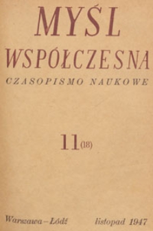 Myśl Wsp&oacute;łczesna : czasopismo naukowe, 1947.11 nr 11