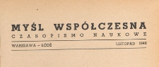 Myśl Wsp&oacute;łczesna : czasopismo naukowe, 1949.11 nr 11