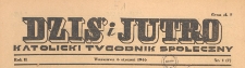 Dziś i Jutro : katolicki tygodnik społeczny, 1946.05.05 nr 17