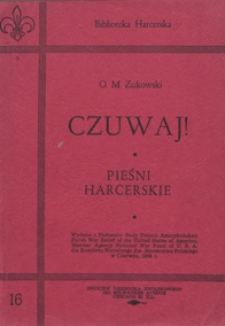 Czuwaj : pieśni harcerskie : w układzie na 2 głosy