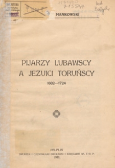 Pijarzy lubawscy a Jezuici toruńscy 1682-1724