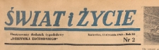 Świat i życie. Ilustrowany dodatek tygodniowy Dziennika Zachodniego, 1948.01.11 nr 2