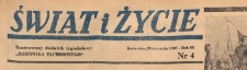 Świat i życie. Ilustrowany dodatek tygodniowy Dziennika Zachodniego, 1948.01.25 nr 4