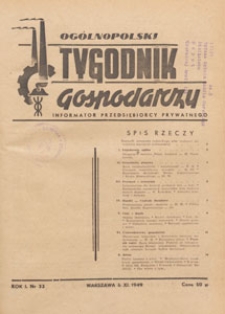 Ogólnopolski Tygodnik Gospodarczy : informator przedsiębiorcy prywatnego, 1949.11.06 nr 33