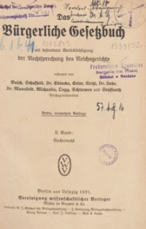 Das Bürgerliche Gesetzbuch mit besonderer Berücksichtigung der Rechtsprechung des Reichsgerichts. Bd. 2, Sachenrecht