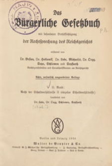 Das Bürgerliche Gesetzbuch mit besonderer Berücksichtigung der Rechtsprechung des Reichsgerichts. Bd. 2, Recht der Schuldverhältnisse II (einzelne Schuldverhältnisse)