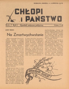 Chłopi i Państwo : tygodnik społeczno-polityczny, 1947.04.06-13 nr 6-7