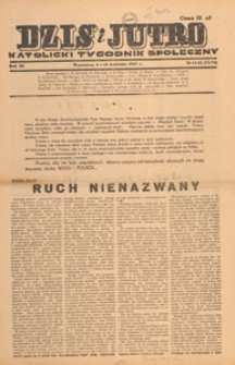 Dziś i Jutro : katolicki tygodnik społeczny, 1947.04.06-13 nr 14-15