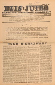 Dziś i Jutro : katolicki tygodnik społeczny, 1947.04.06-13 nr 14-15