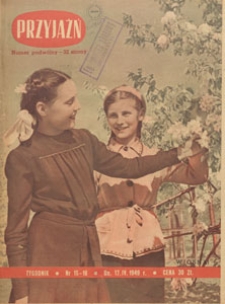 Przyjaźń : organ Towarzystwa Przyjaźni Polsko-Radzieckiej, 1949.04.17 nr 15-16