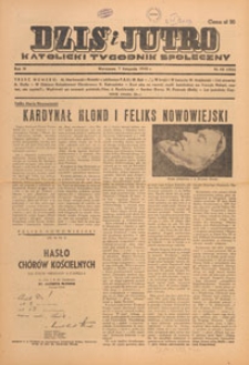 Dziś i Jutro : katolicki tygodnik społeczny, 1948.11.07 nr 45