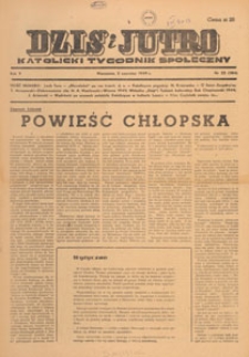 Dziś i Jutro : katolicki tygodnik społeczny, 1949.06.05 nr 22