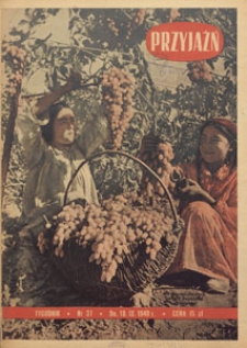 Przyjaźń : organ Towarzystwa Przyjaźni Polsko-Radzieckiej, 1949.09.18 nr 37