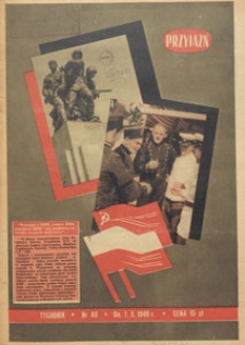 Przyjaźń : organ Towarzystwa Przyjaźni Polsko-Radzieckiej, 1949.10.07 nr 40