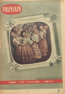 Przyjaźń : organ Towarzystwa Przyjaźni Polsko-Radzieckiej, 1949.10.16 nr 41